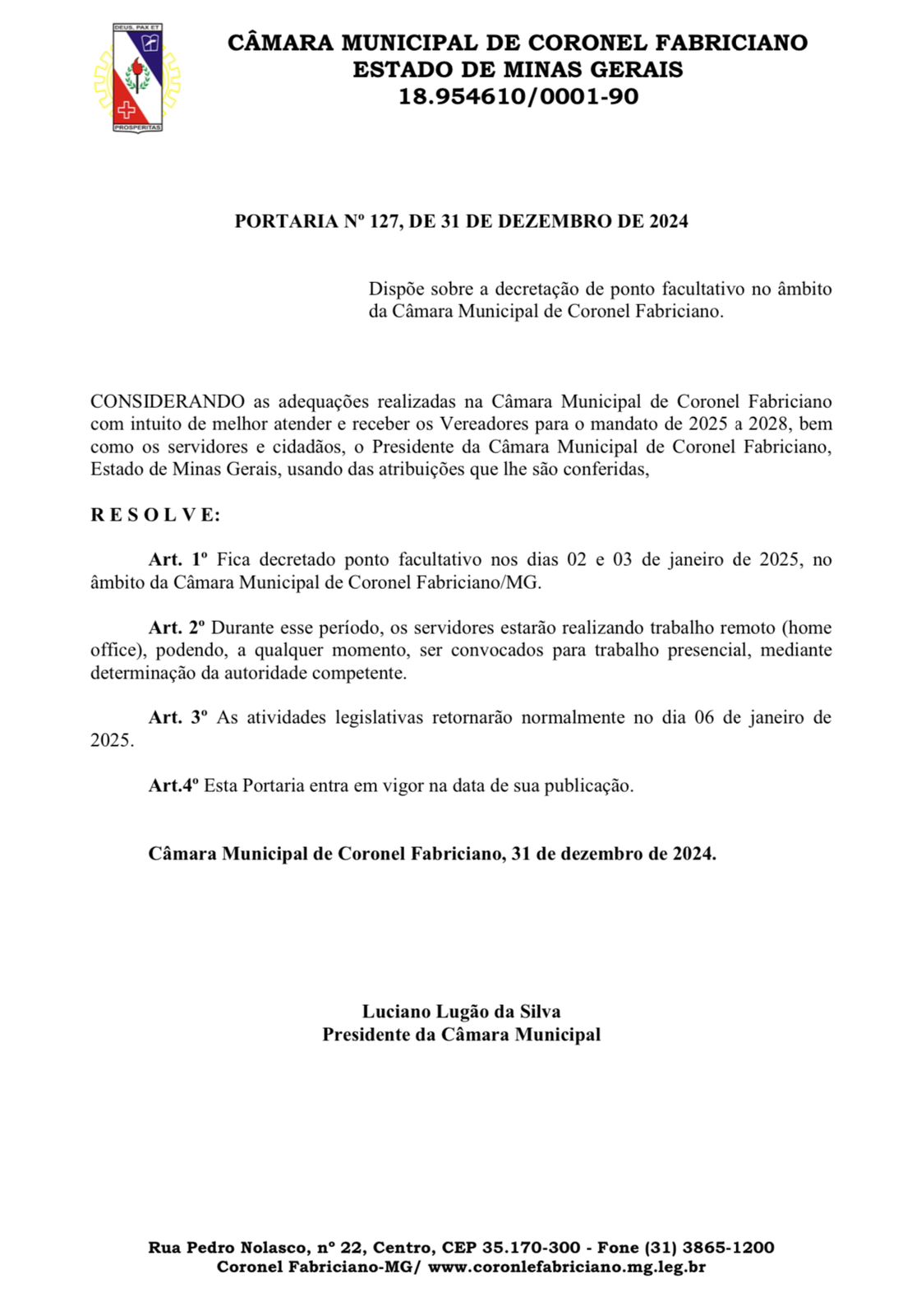 Câmara Municipal de Coronel Fabriciano decreta ponto facultativo nos dias 2 e 3 de Janeiro de 2025